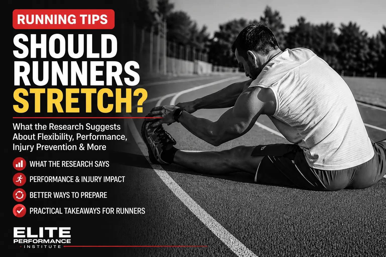 Read more about the article Should Runners Stretch?