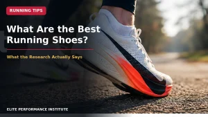 What Are the Best Running Shoes? What the Research Actually Says